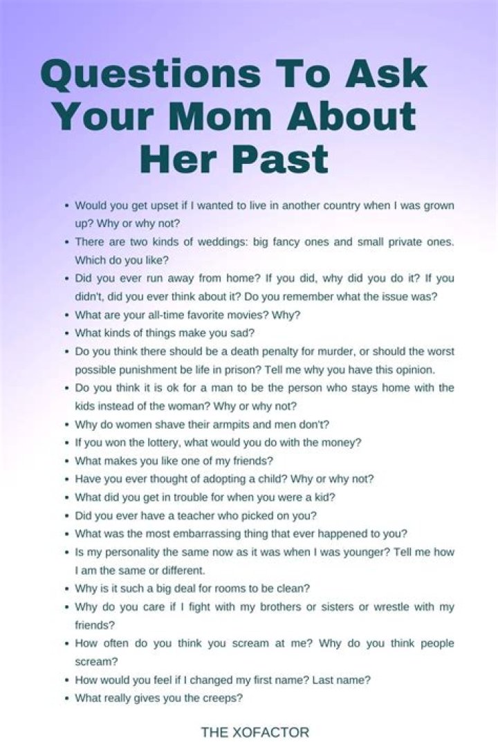 Hypothetical Questions To Unlock Your Mom's Heart