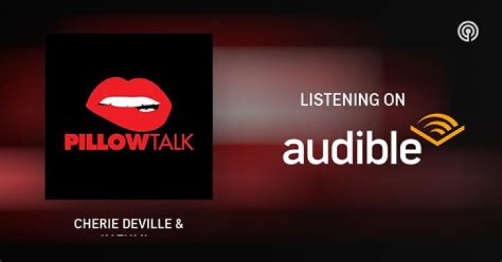 Unlock Intimate Truths And Insights With Pillow Talk Podcast With Cherie DeVille