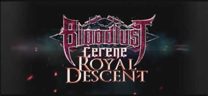 Unveiling The Enigma: Bloodlust Cerene Royal Descent