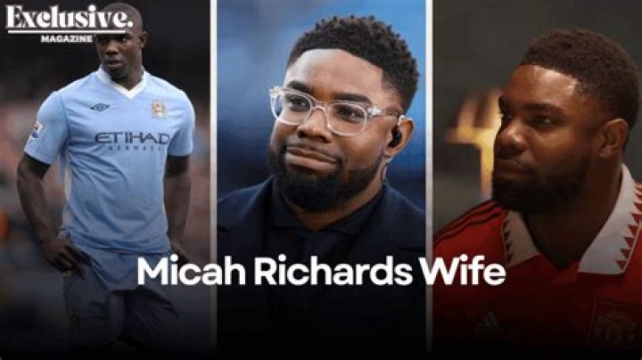 Unveiling The Life And Career Of Micah Richards' Wife: Uncover Surprising Insights
